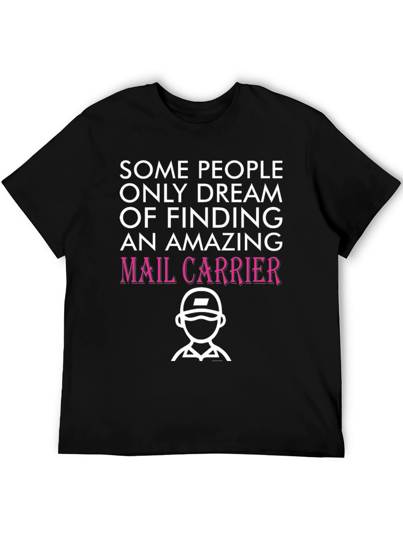 Amazing Mail Carrier T-Shirt