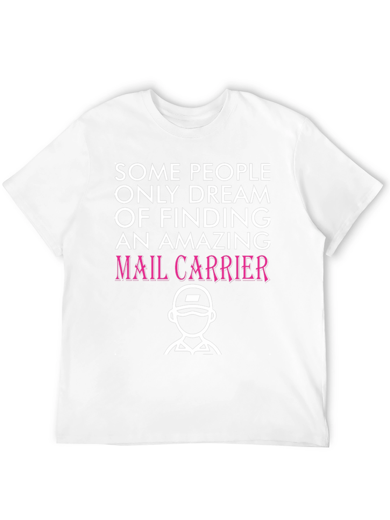 Amazing Mail Carrier T-Shirt