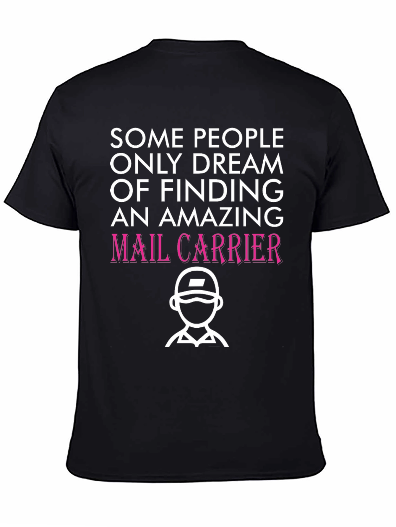 Amazing Mail Carrier T-Shirt