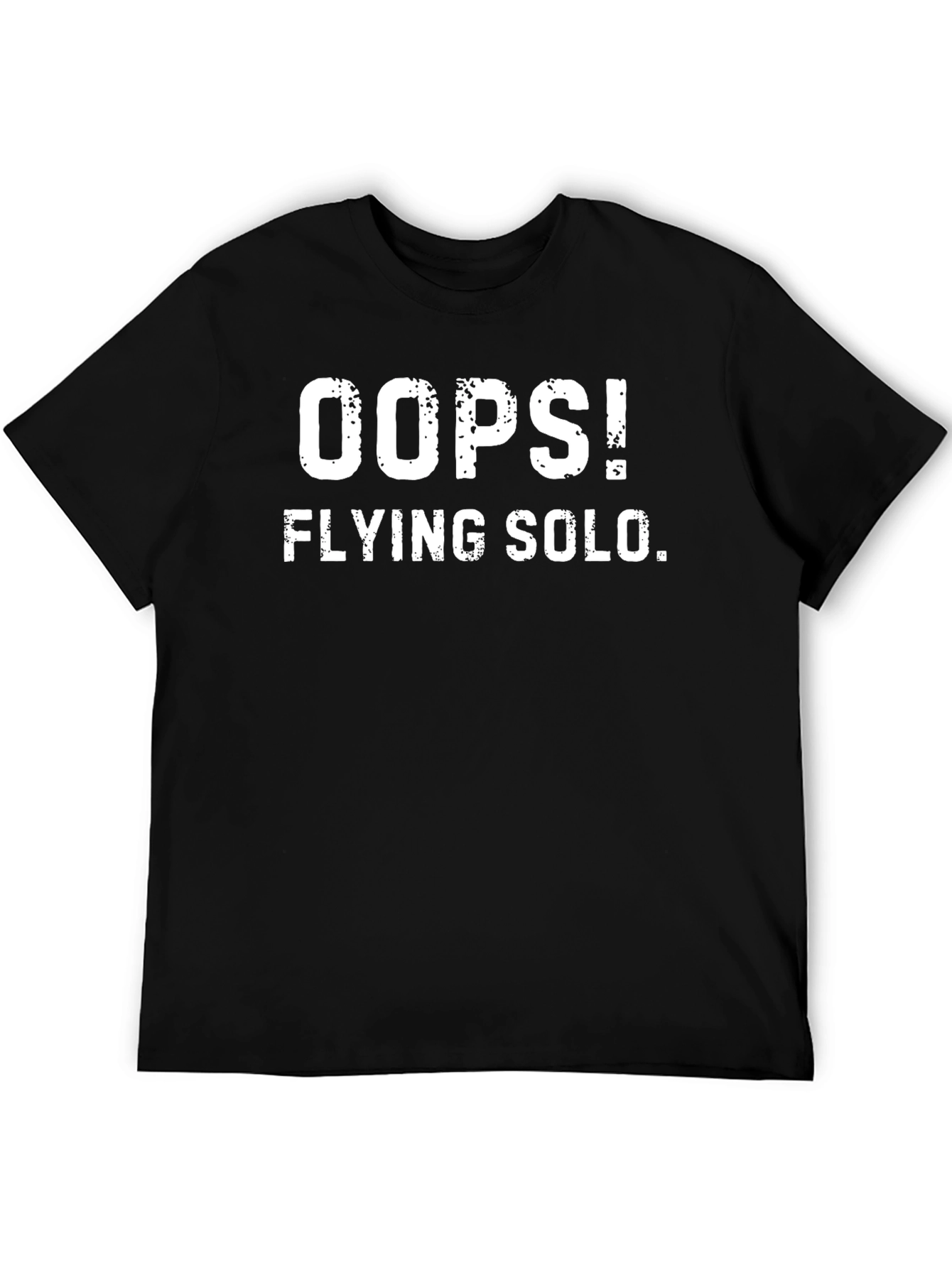 Oops! Flying Solo. Graphic T-Shirt