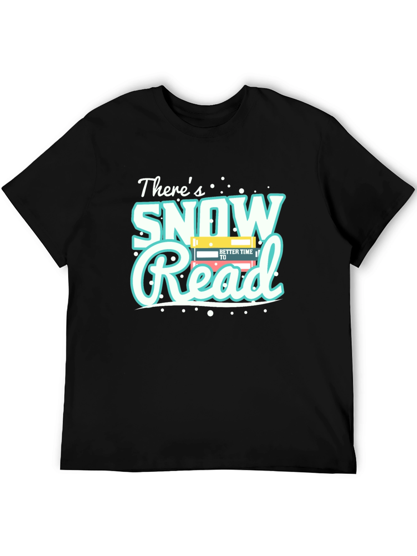 Snow Read T-Shirt - Winter Reading Apparel
