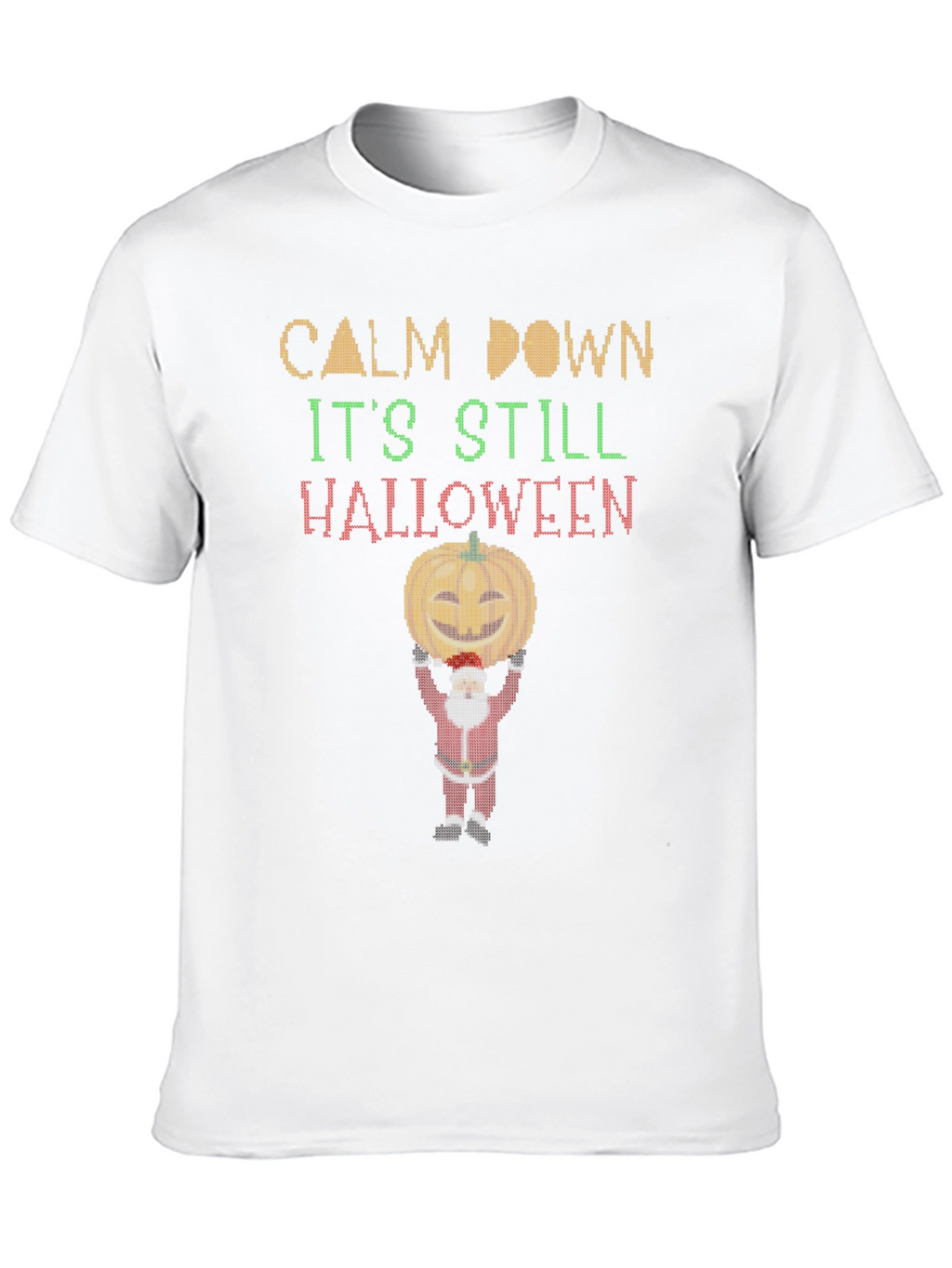 Calm Down Its Still Halloween T-Shirt