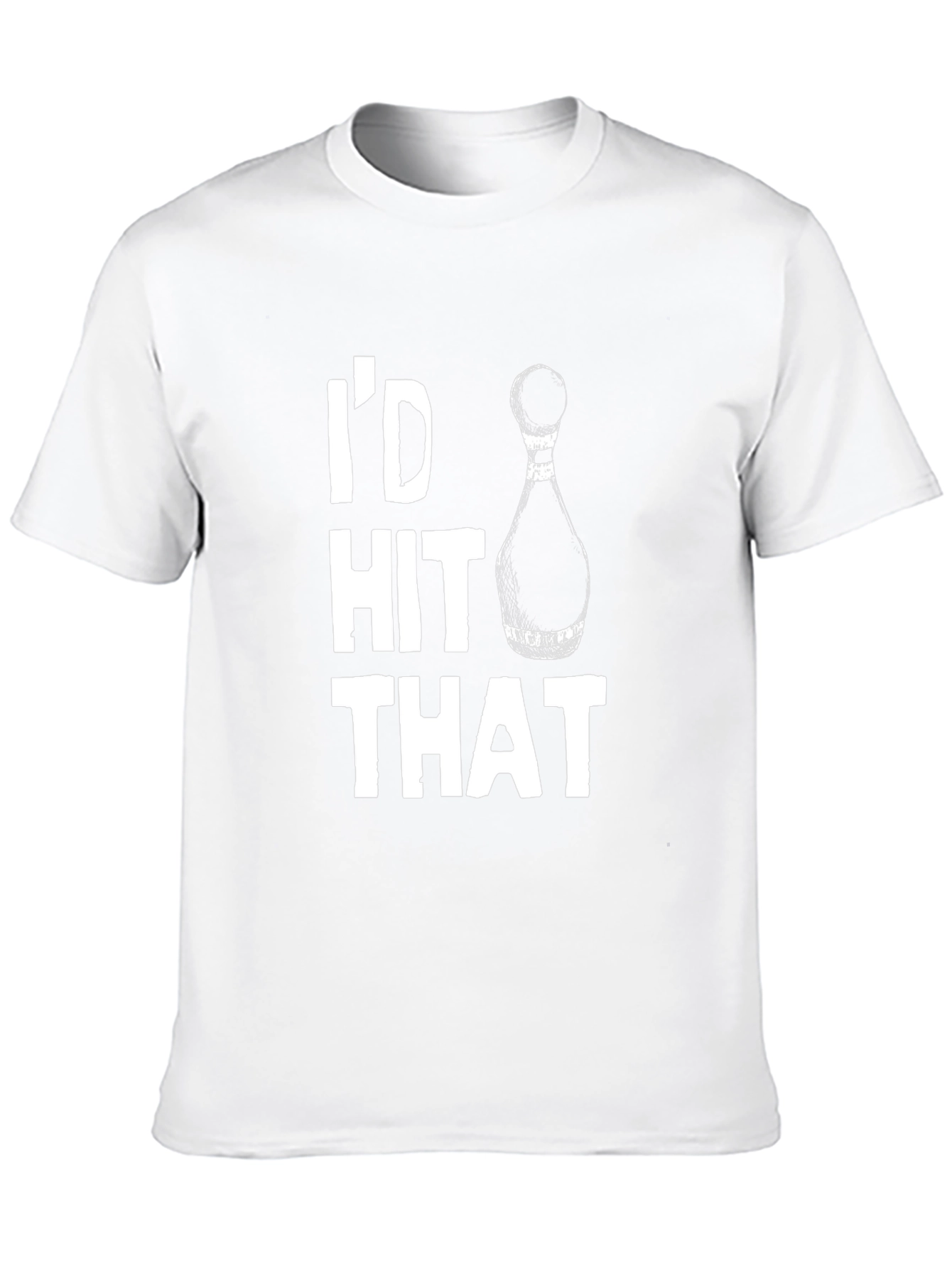 Id Hit That Bowling T-Shirt