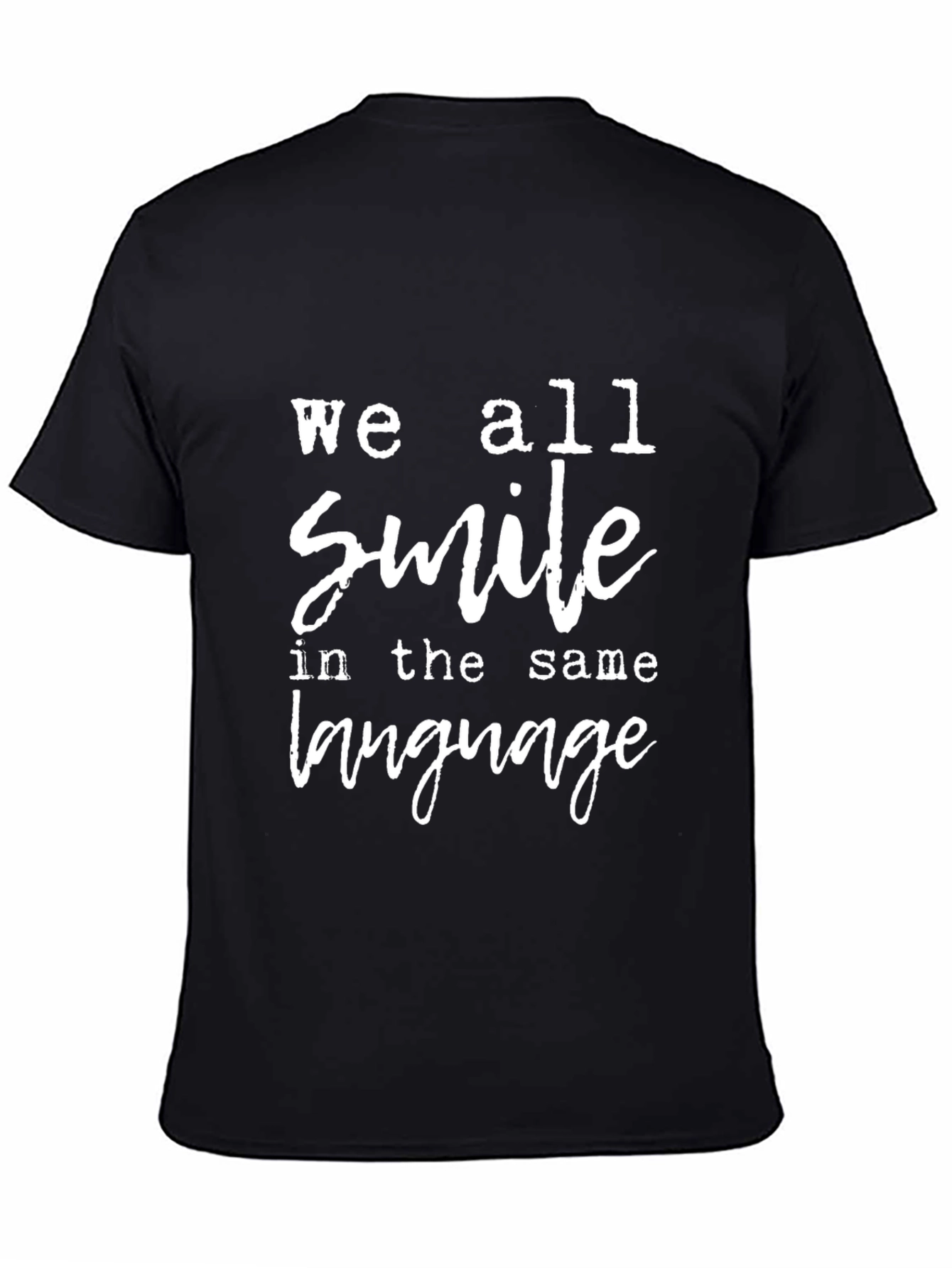 Smile in the Same Language Tee