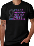 Suicide Awareness T-Shirt - Its Okay to Breathe
