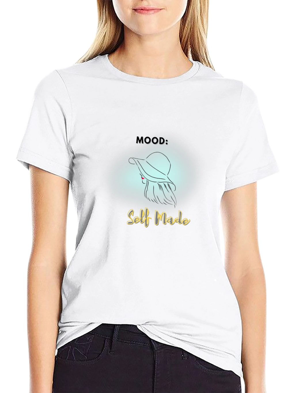 Self Made Mood T-Shirt - Stylish & Empowering
