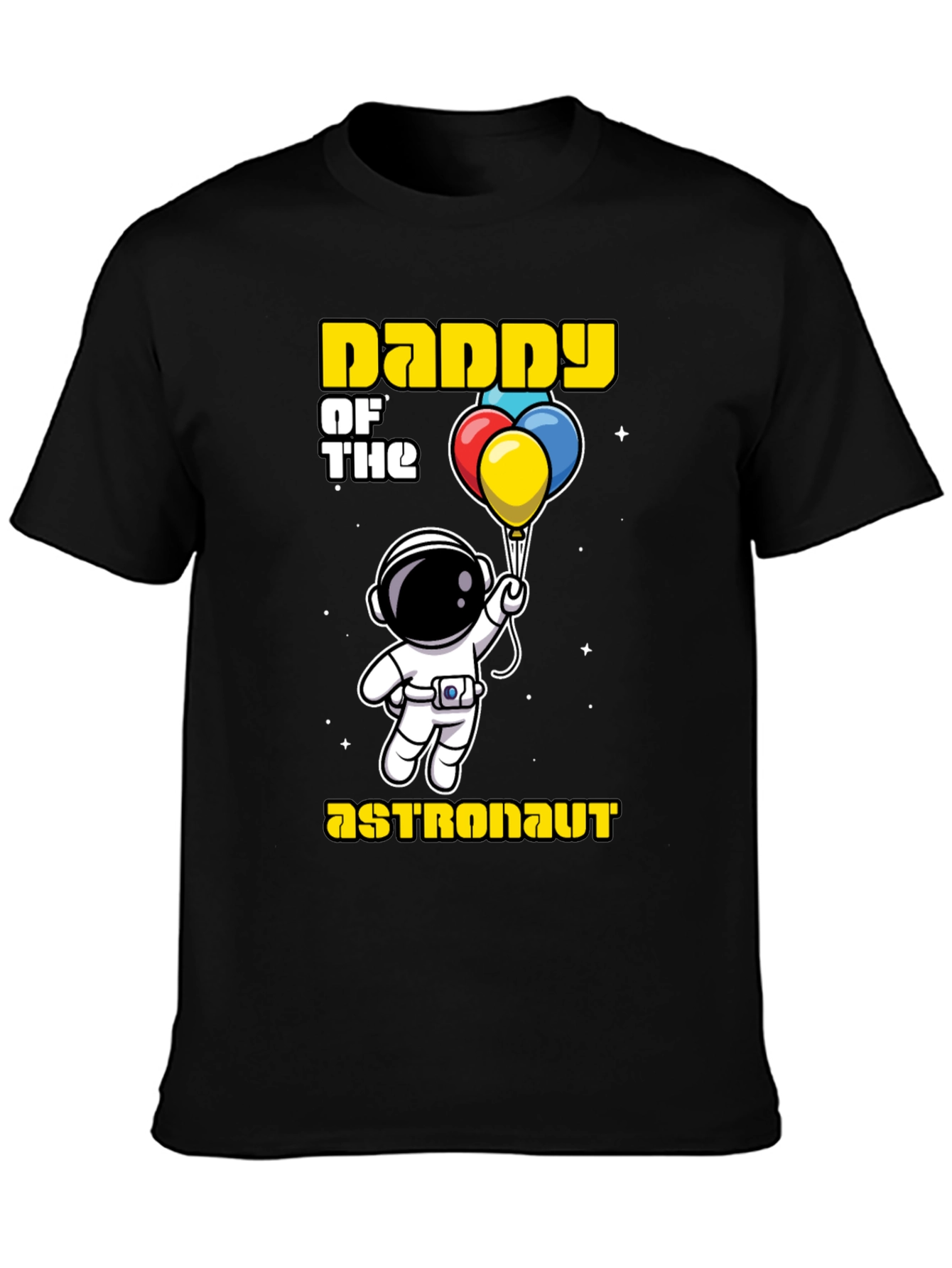 Daddy of the Astronaut T-Shirt