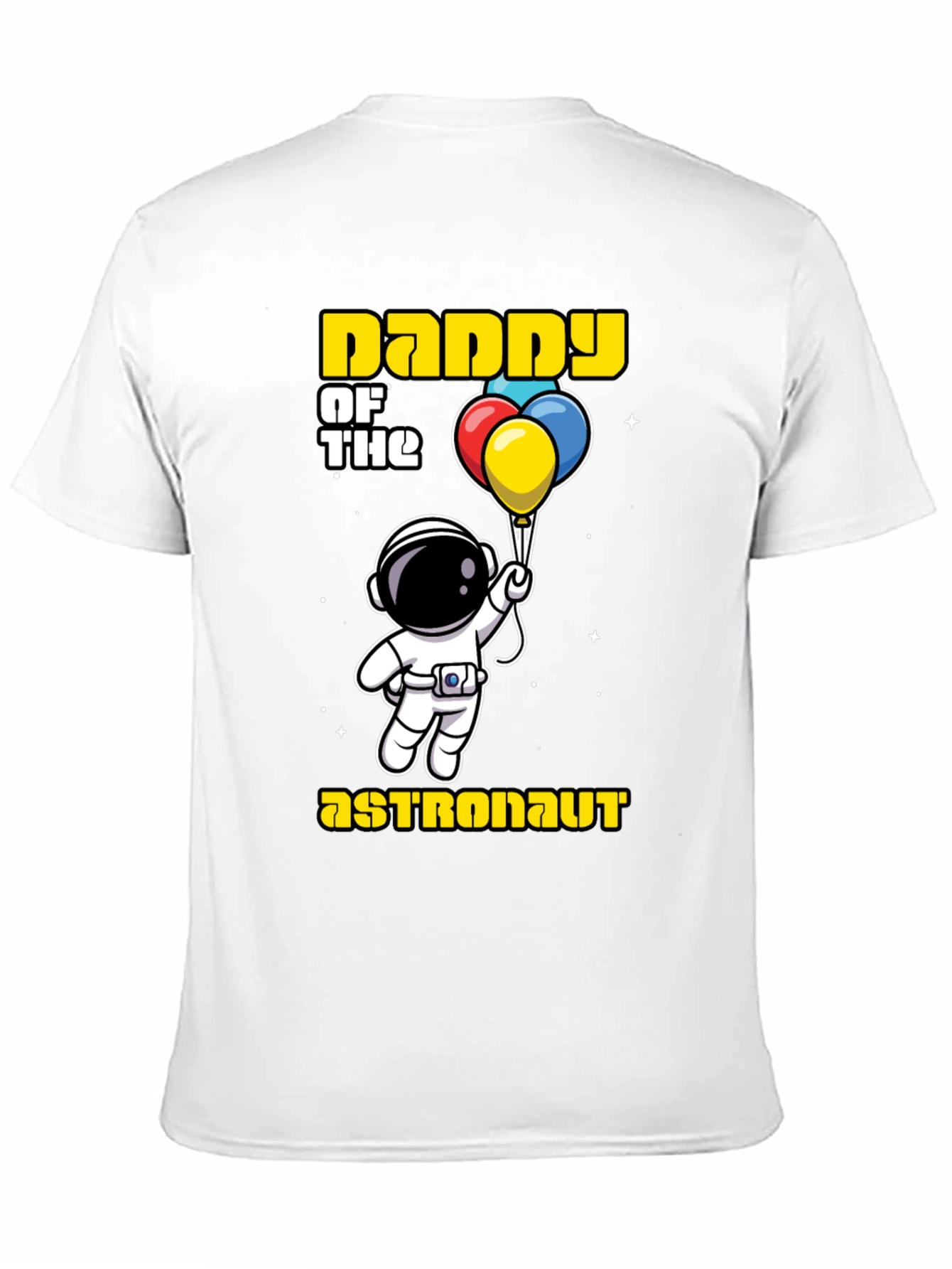 Daddy of the Astronaut T-Shirt