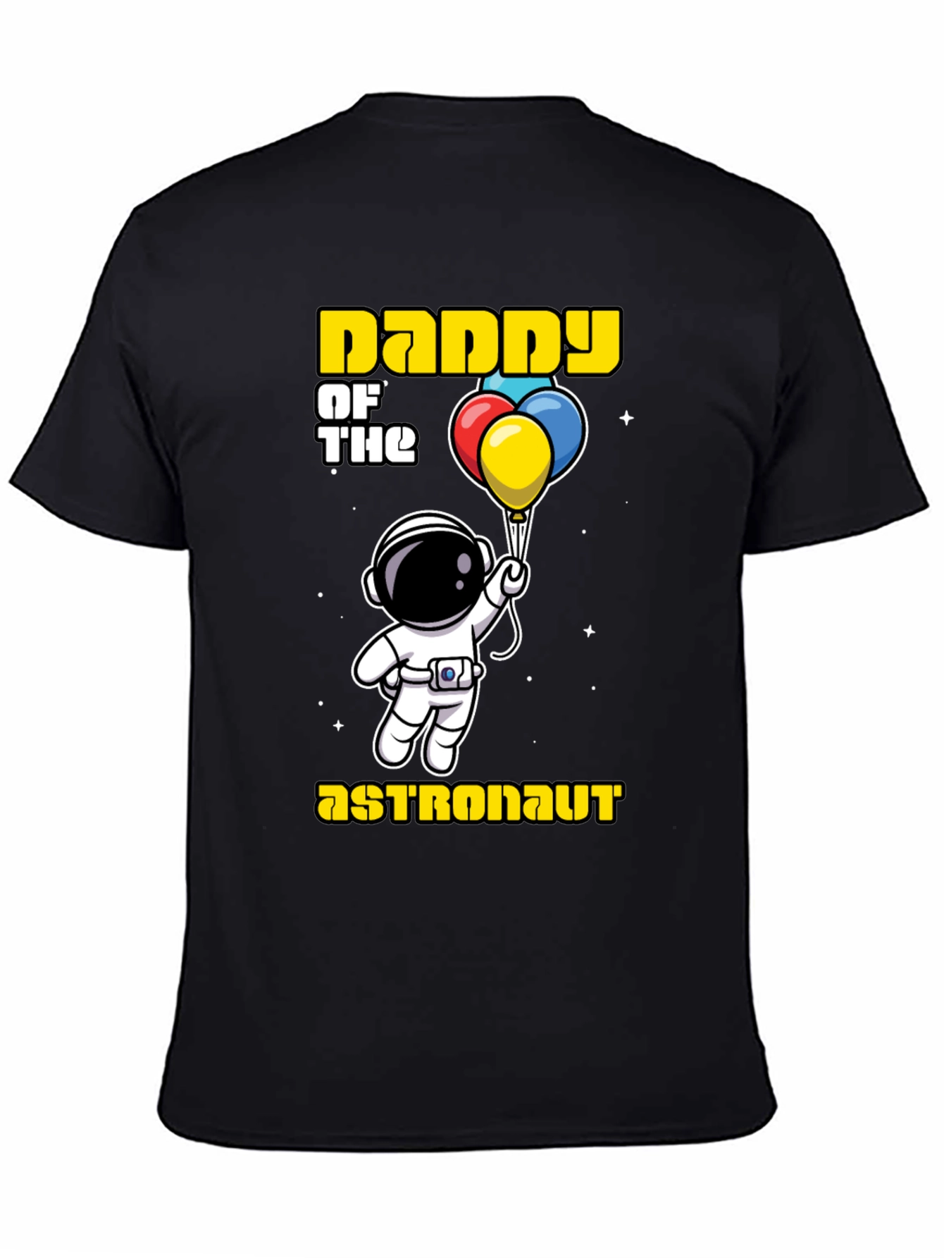 Daddy of the Astronaut T-Shirt