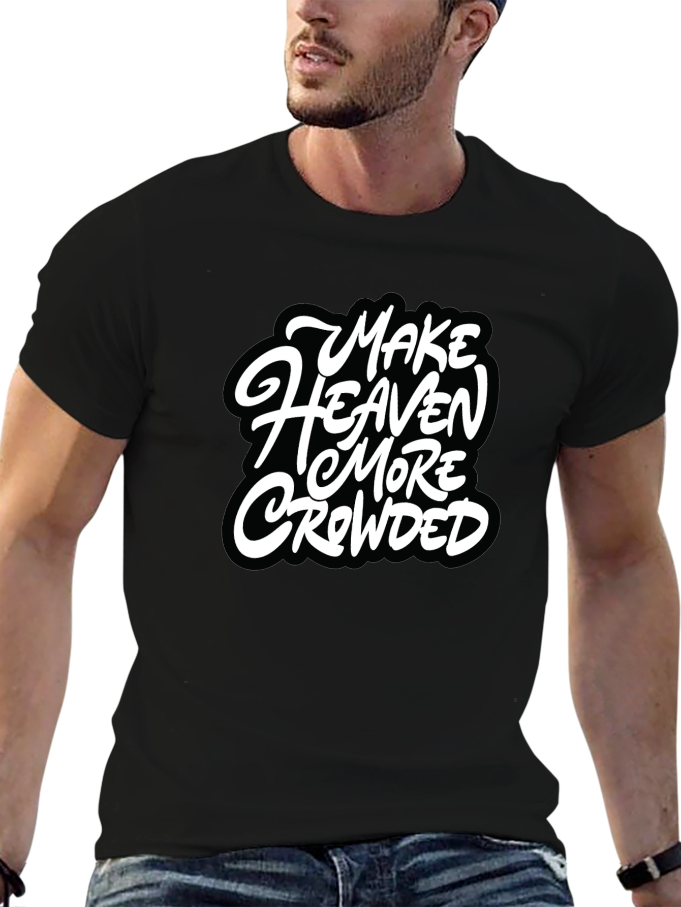 Make Heaven More Crowded Black Graphic Tee