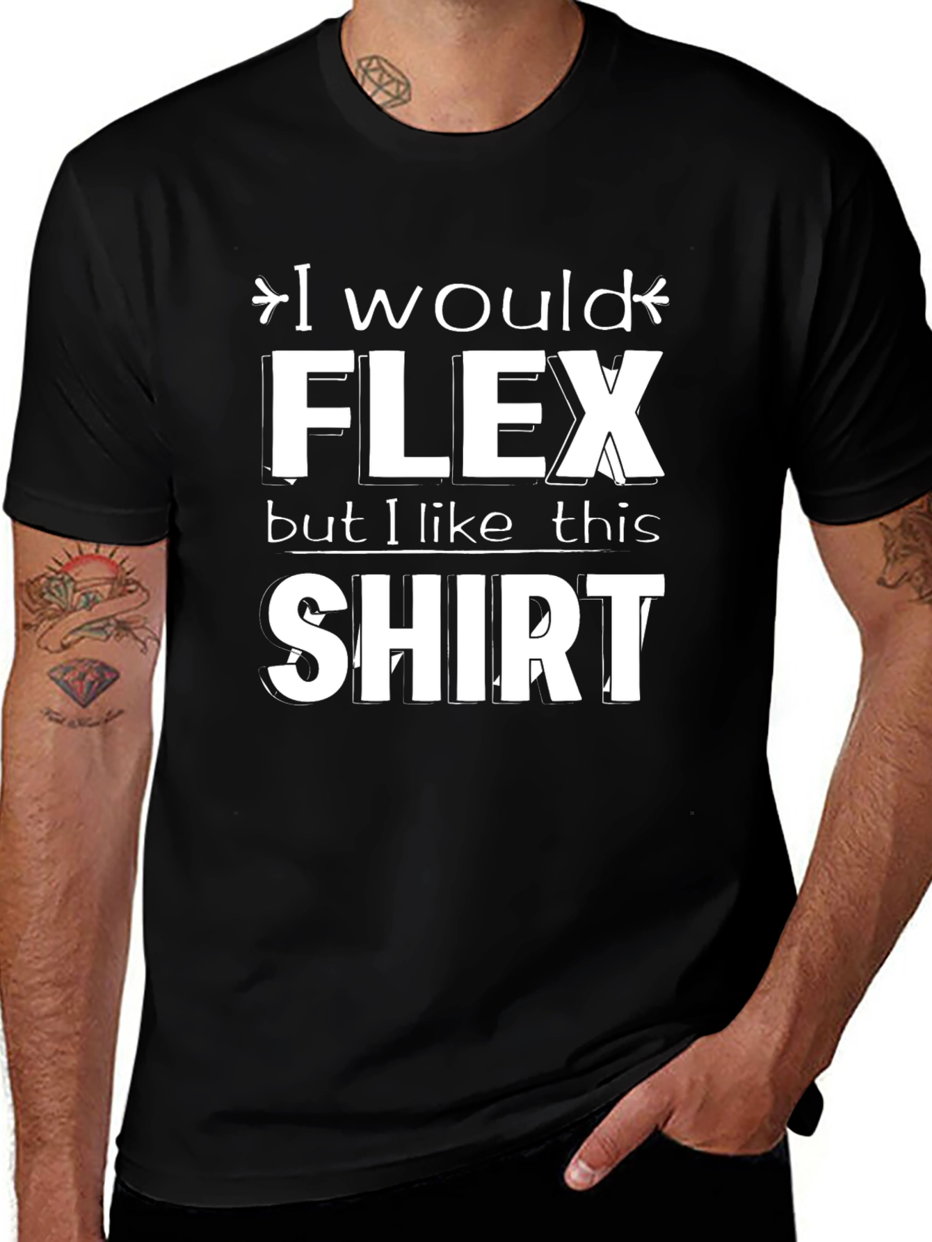 I Would Flex Funny Graphic T-Shirt
