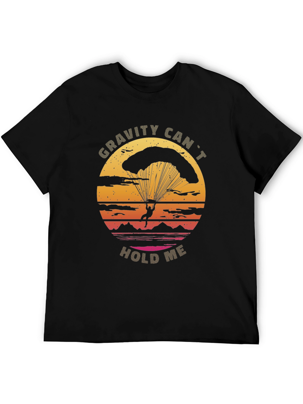 Gravity Cant Hold Me T-Shirt - Parachute Design