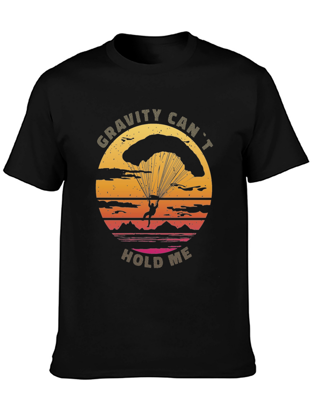 Gravity Cant Hold Me T-Shirt - Parachute Design