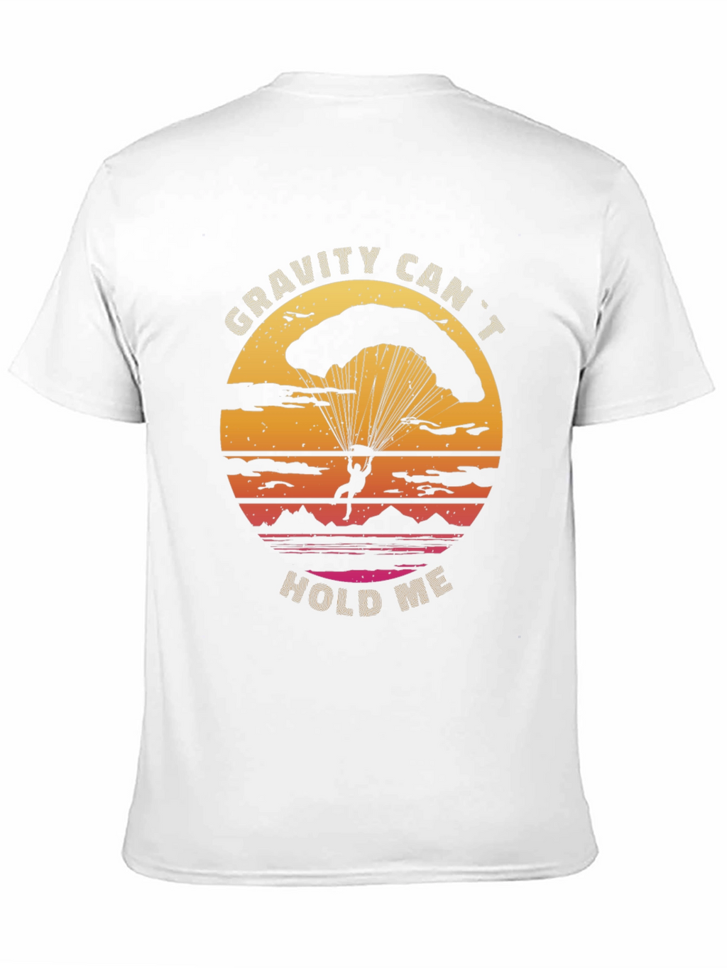 Gravity Cant Hold Me T-Shirt - Parachute Design
