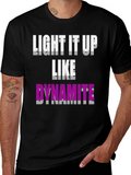 Light It Up Like Dynamite Graphic Tee