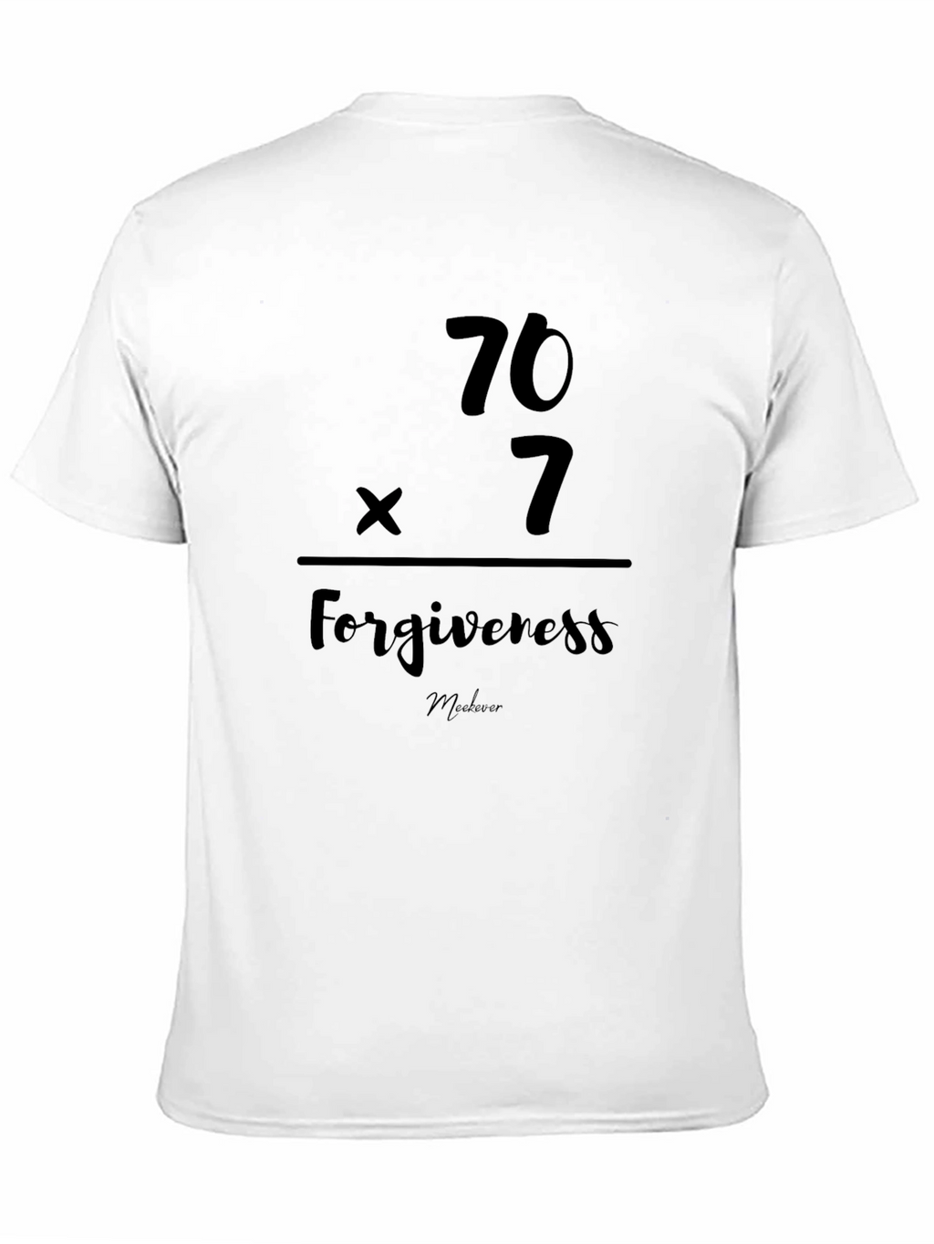 Forgiveness 70x7 Black T-Shirt