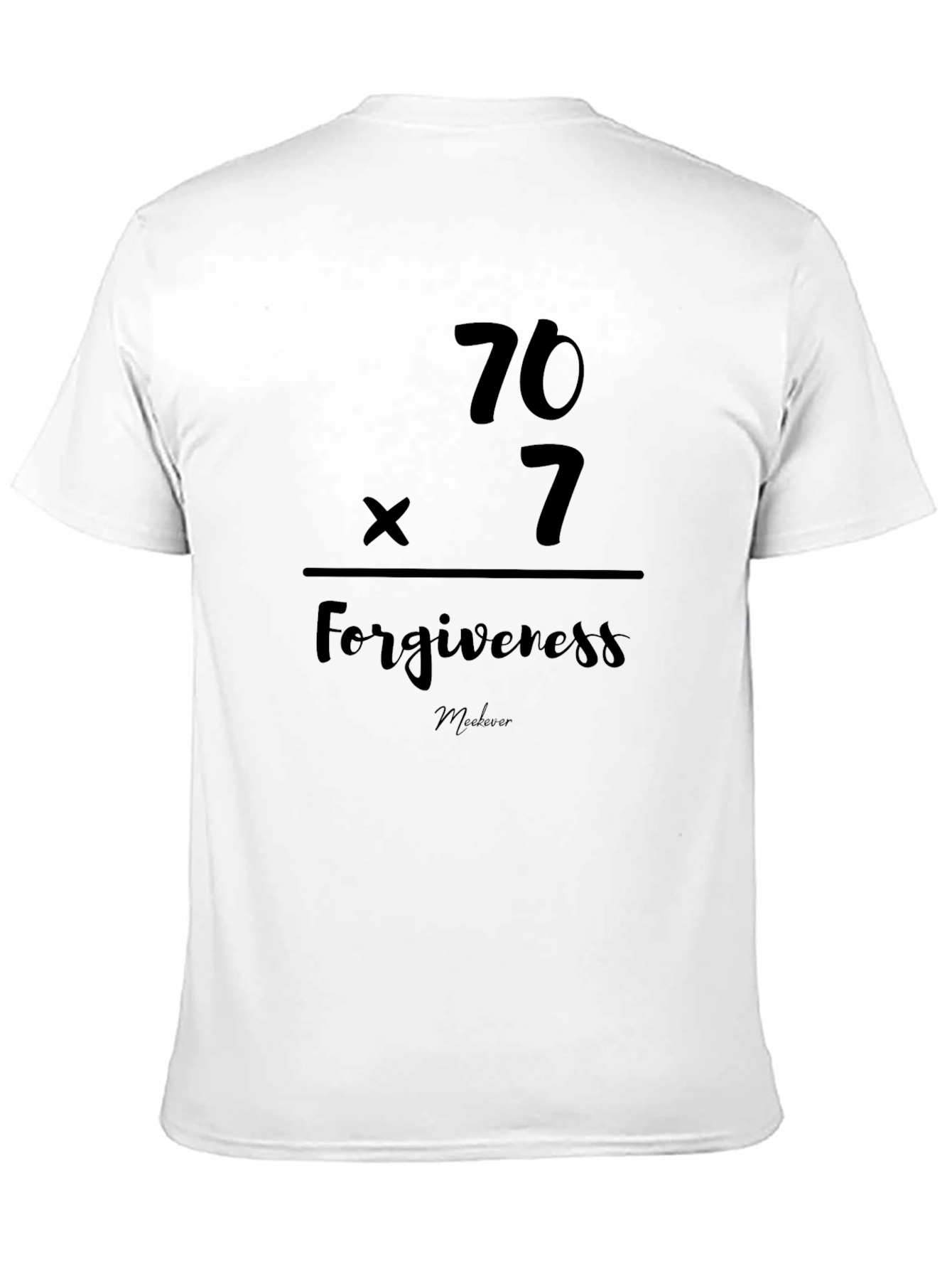 Forgiveness 70x7 Black T-Shirt