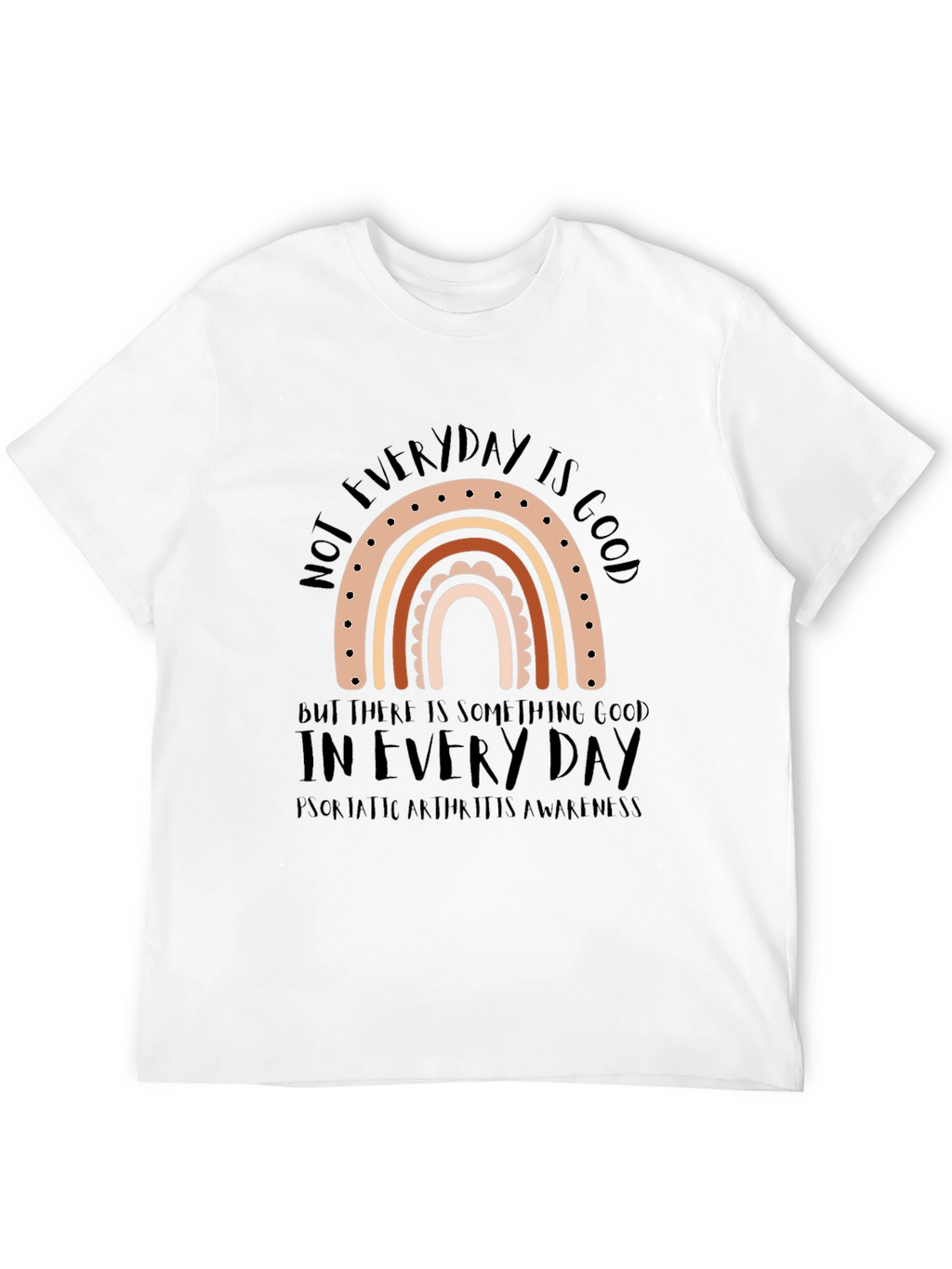 Everyday is Good Awareness T-Shirt