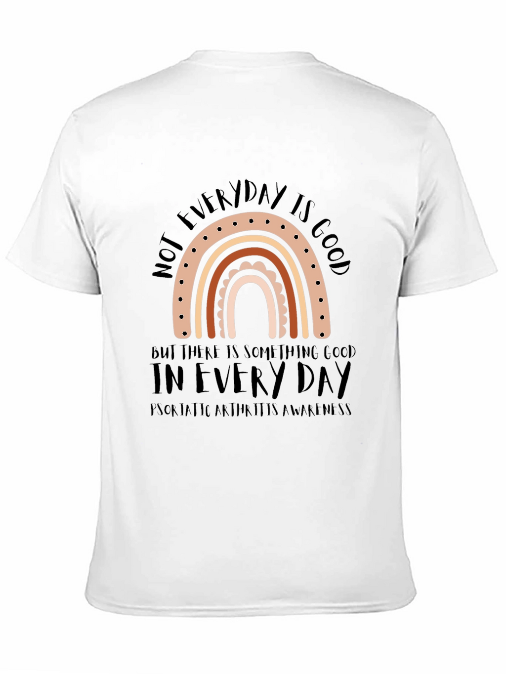 Everyday is Good Awareness T-Shirt
