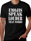 Emojis Speak Louder Than Words Graphic Tee