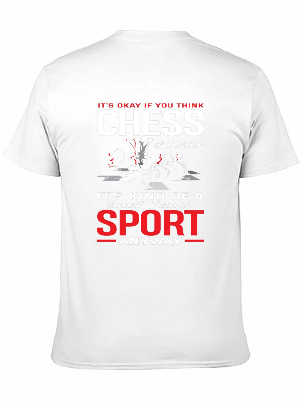 Funny Chess is a Sport T-Shirt