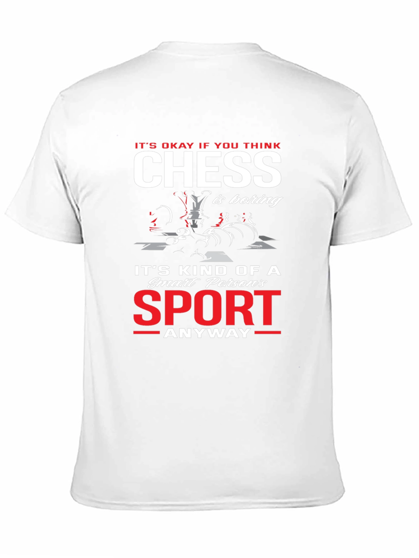 Funny Chess is a Sport T-Shirt