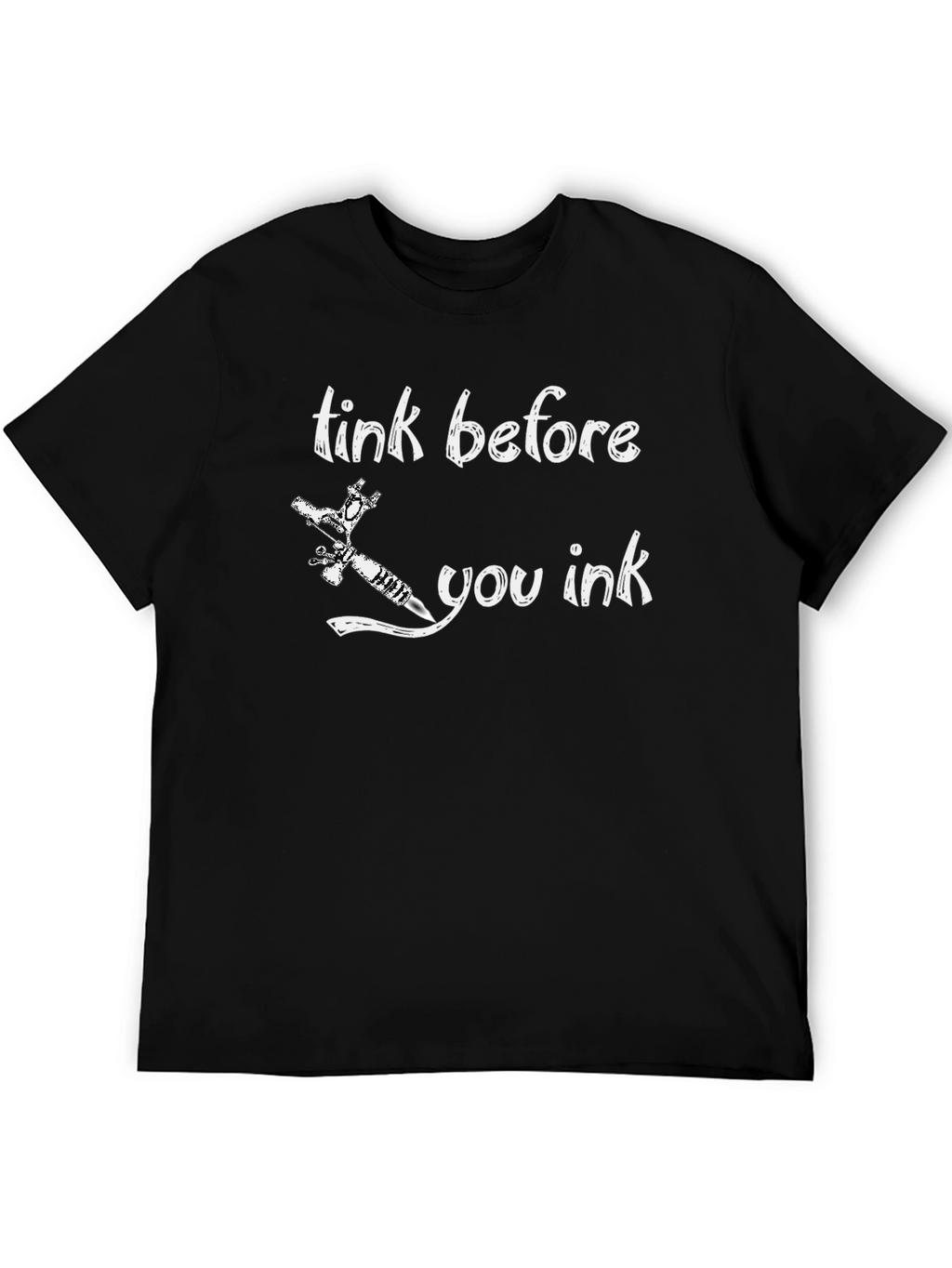 Think Before You Ink Graphic Tee