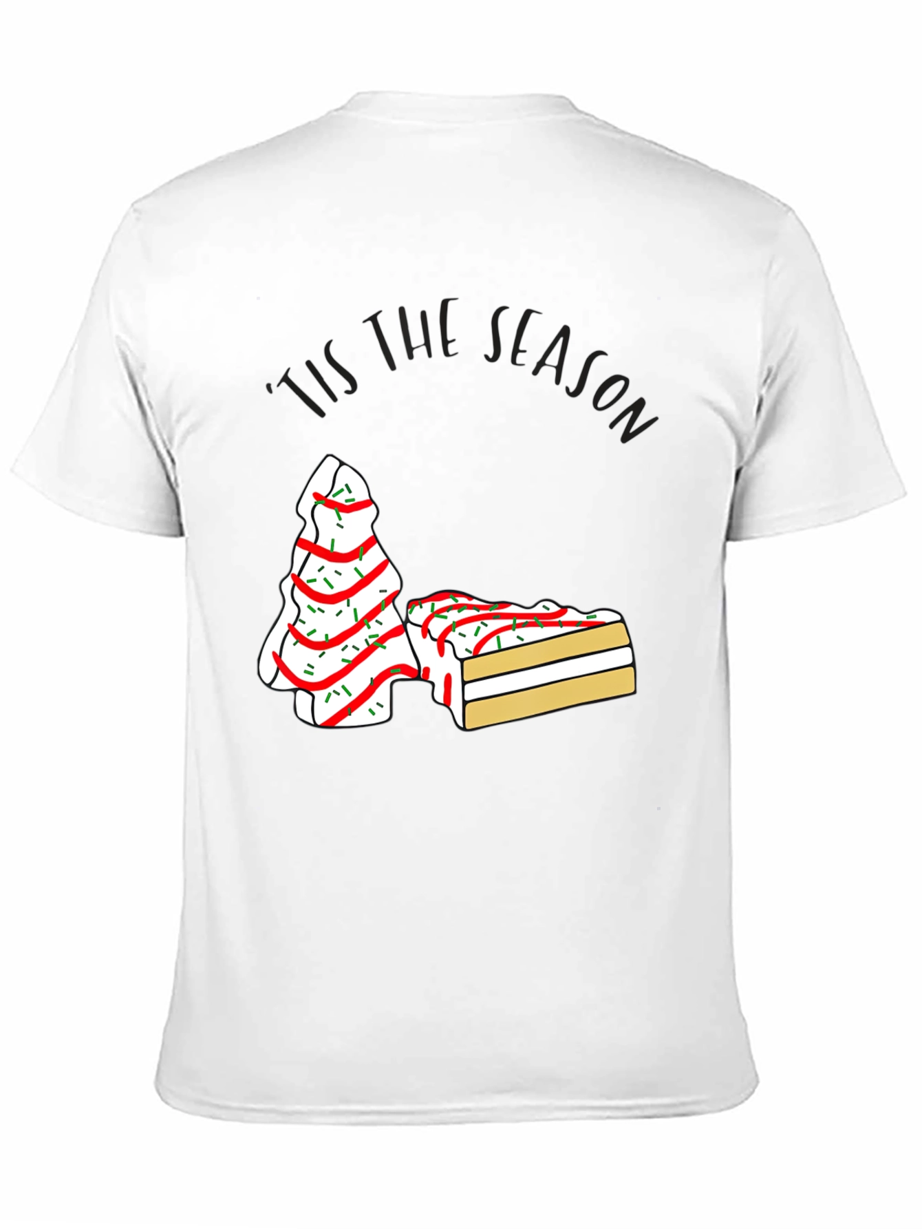 Festive Tis the Season Cake T-Shirt