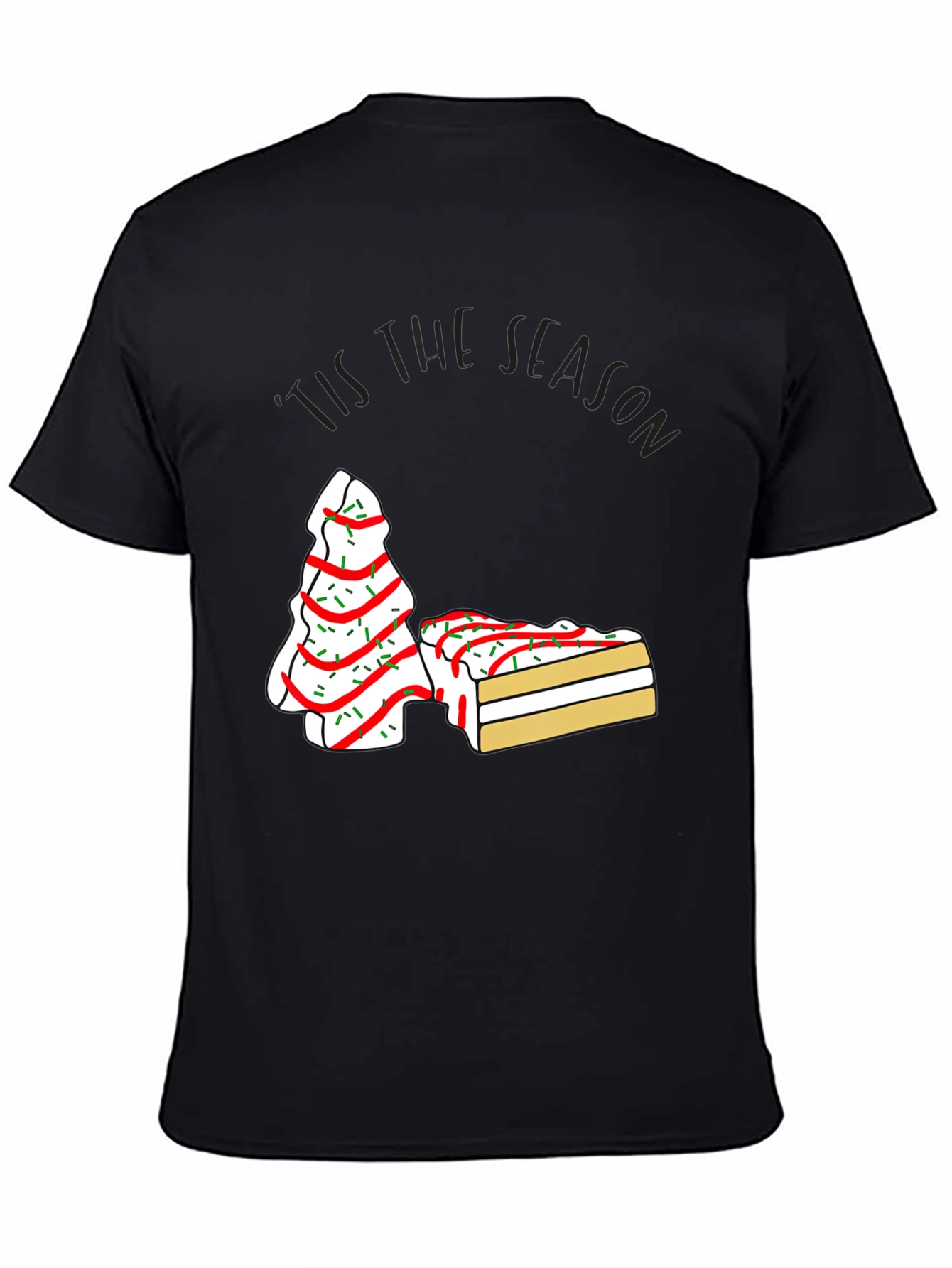 Festive Tis the Season Cake T-Shirt