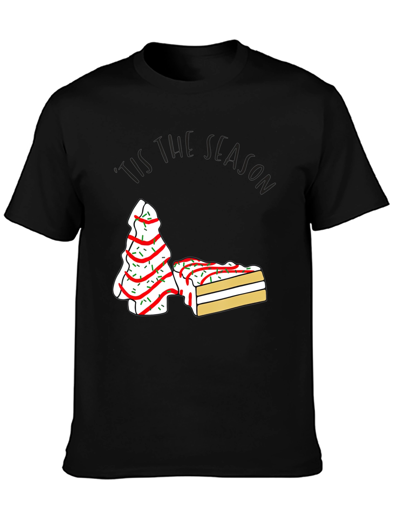 Festive Tis the Season Cake T-Shirt
