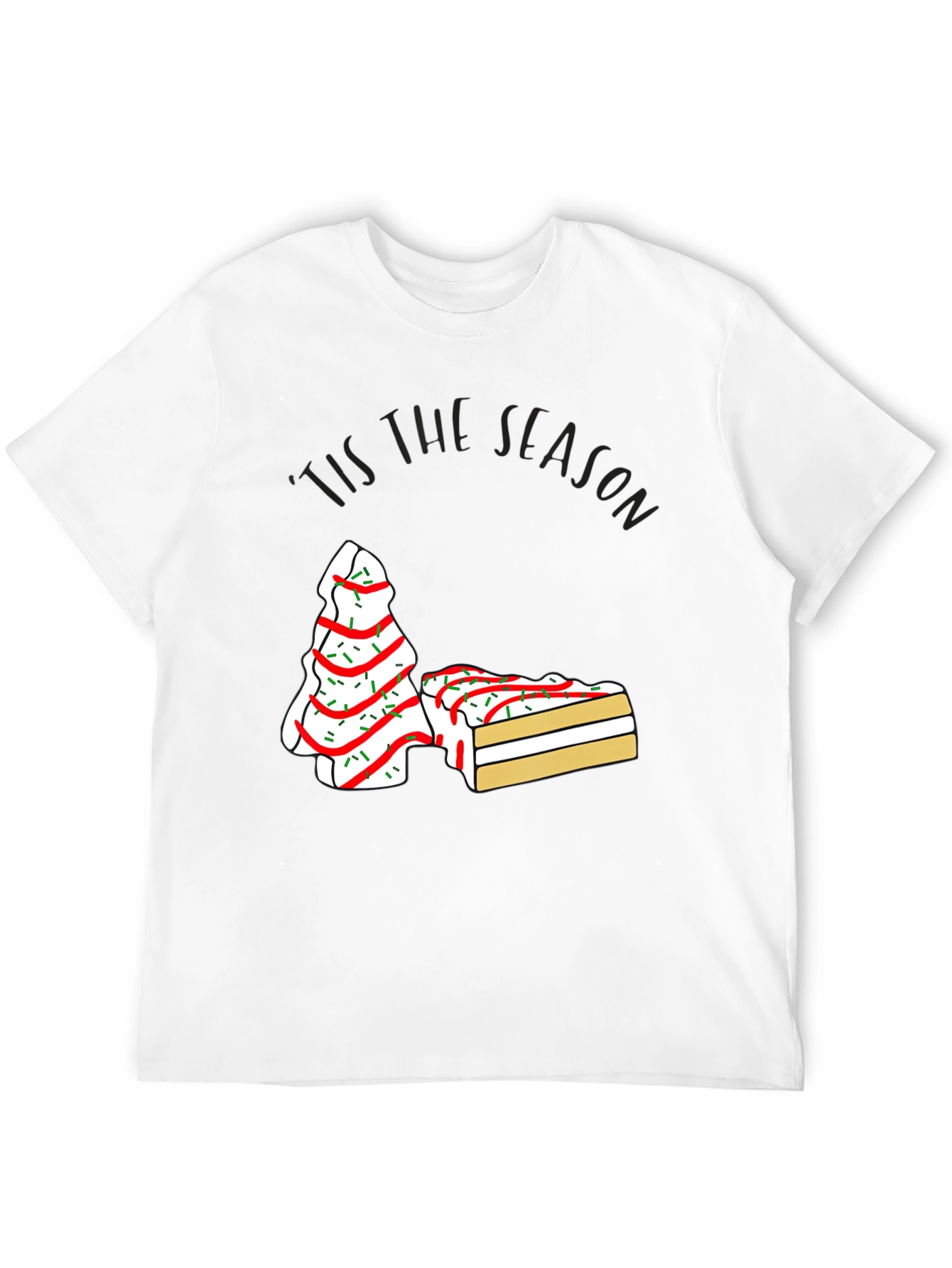 Festive Tis the Season Cake T-Shirt