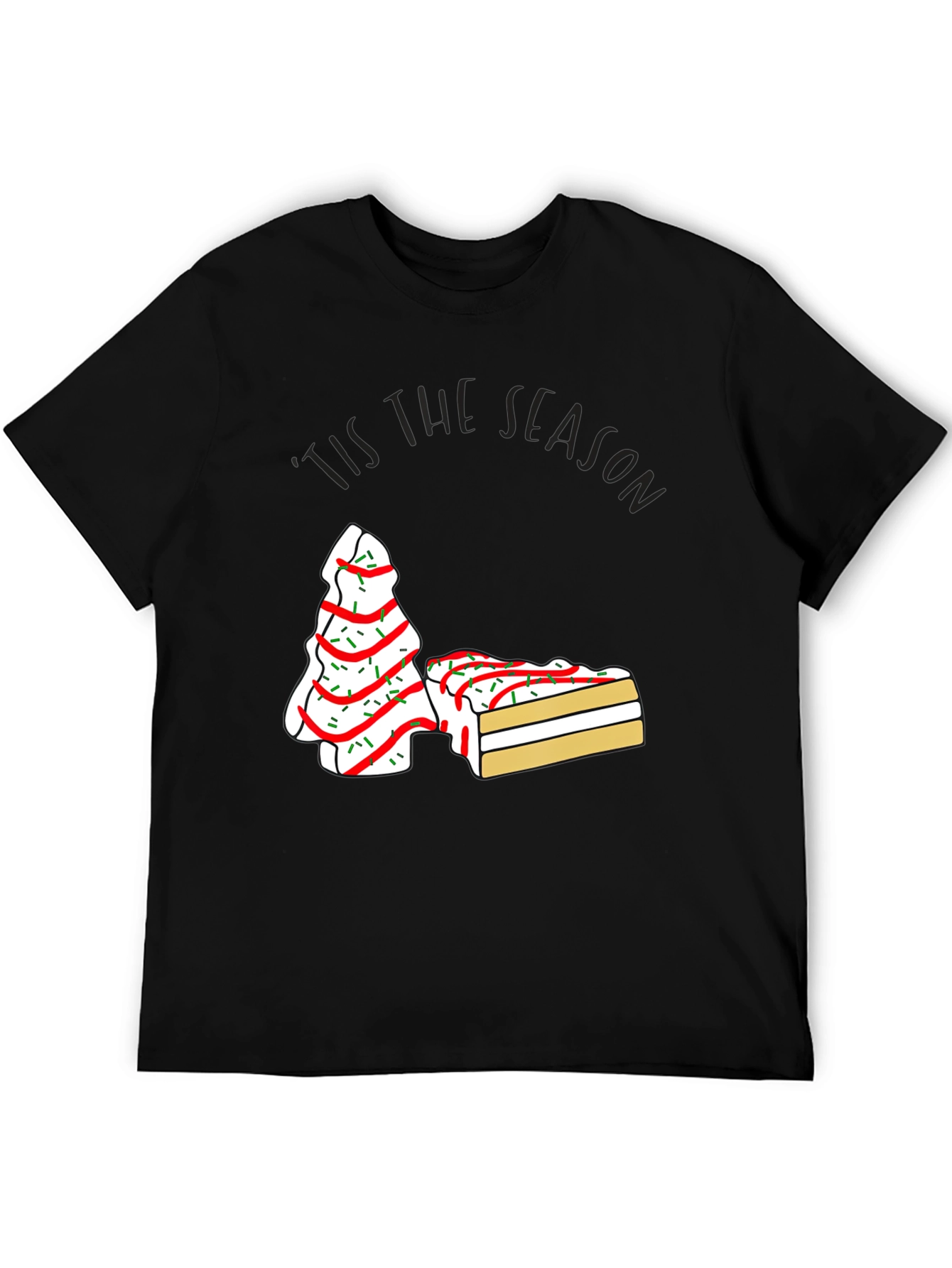 Festive Tis the Season Cake T-Shirt