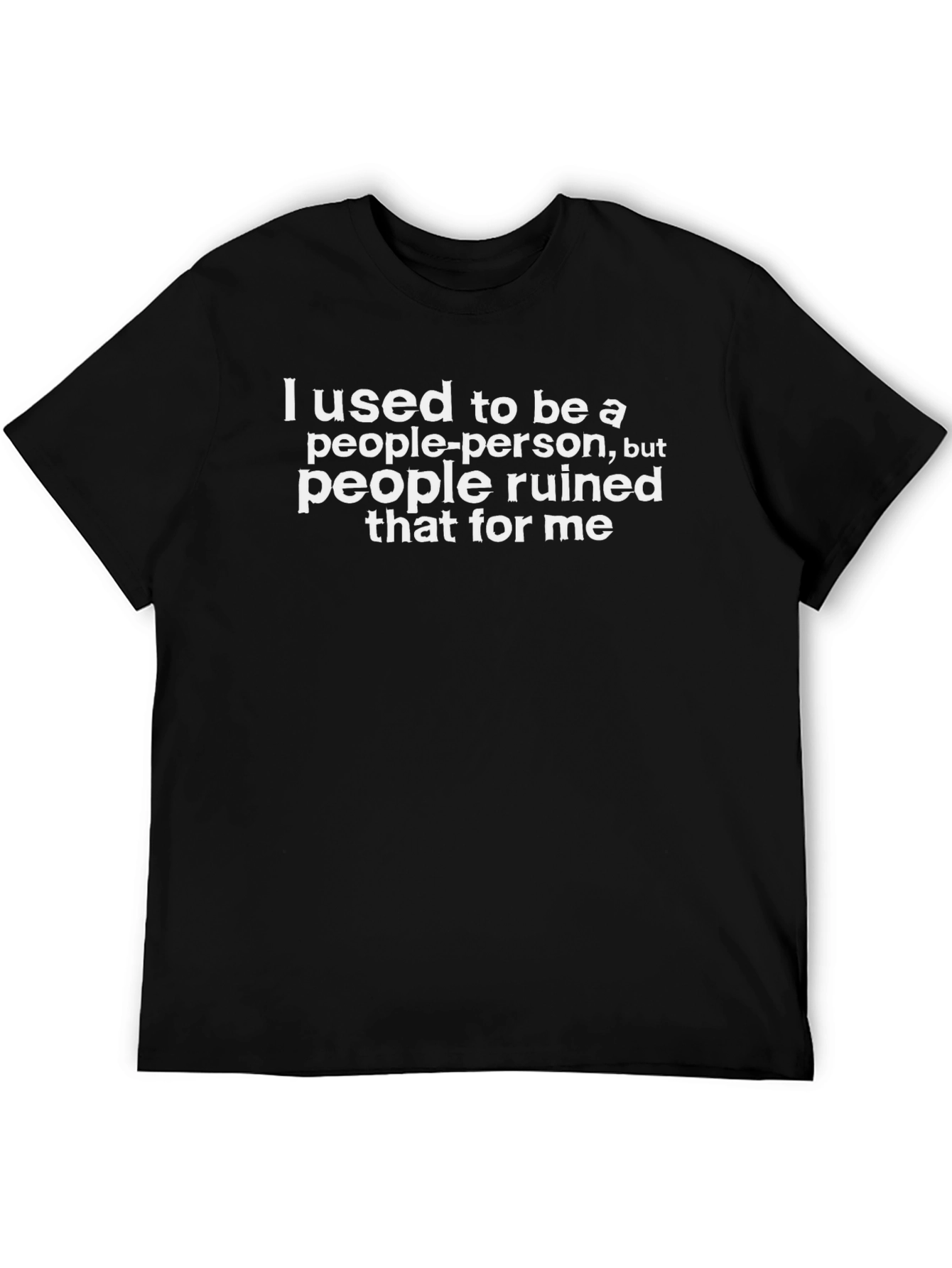 I Used To Be A People-Person Graphic T-Shirt