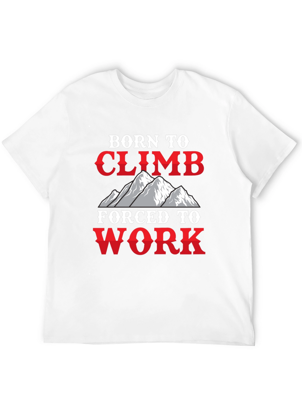 Born to Climb T-Shirt