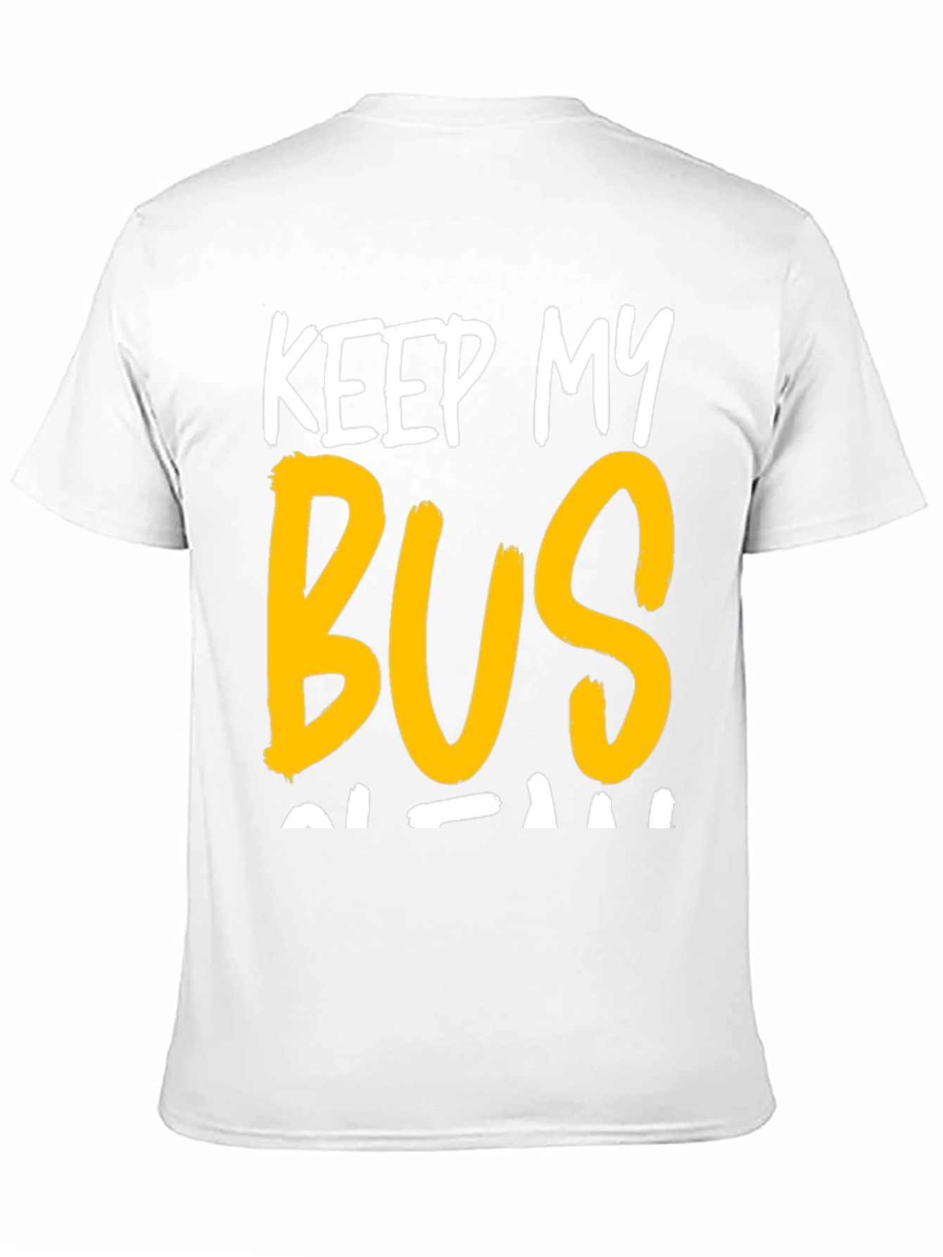 Keep My Bus Clean Graphic Tee