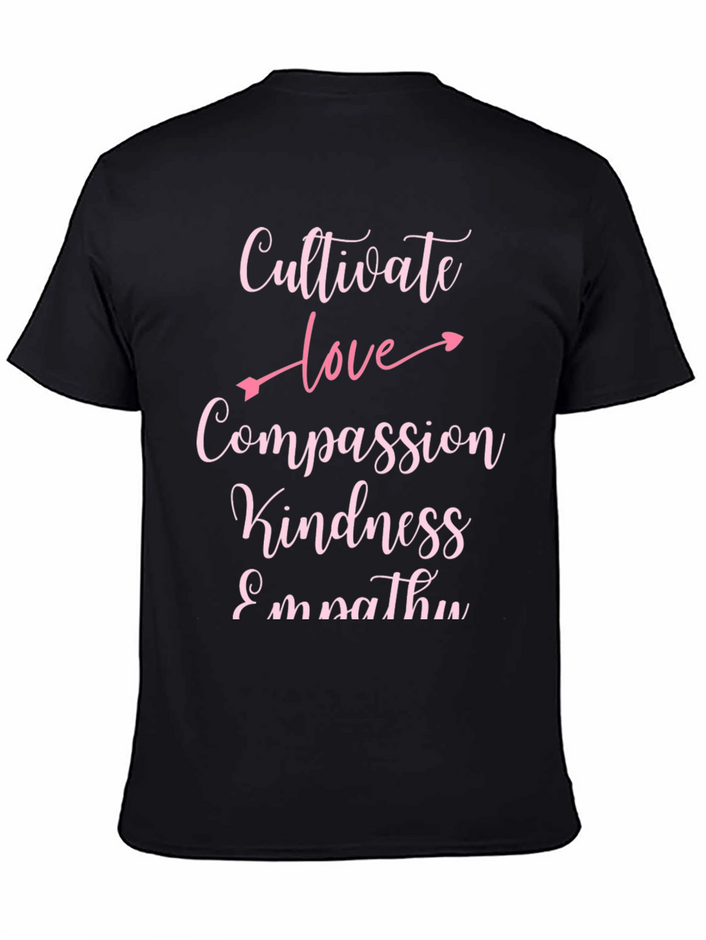 Cultivate Love Compassion Graphic Tee