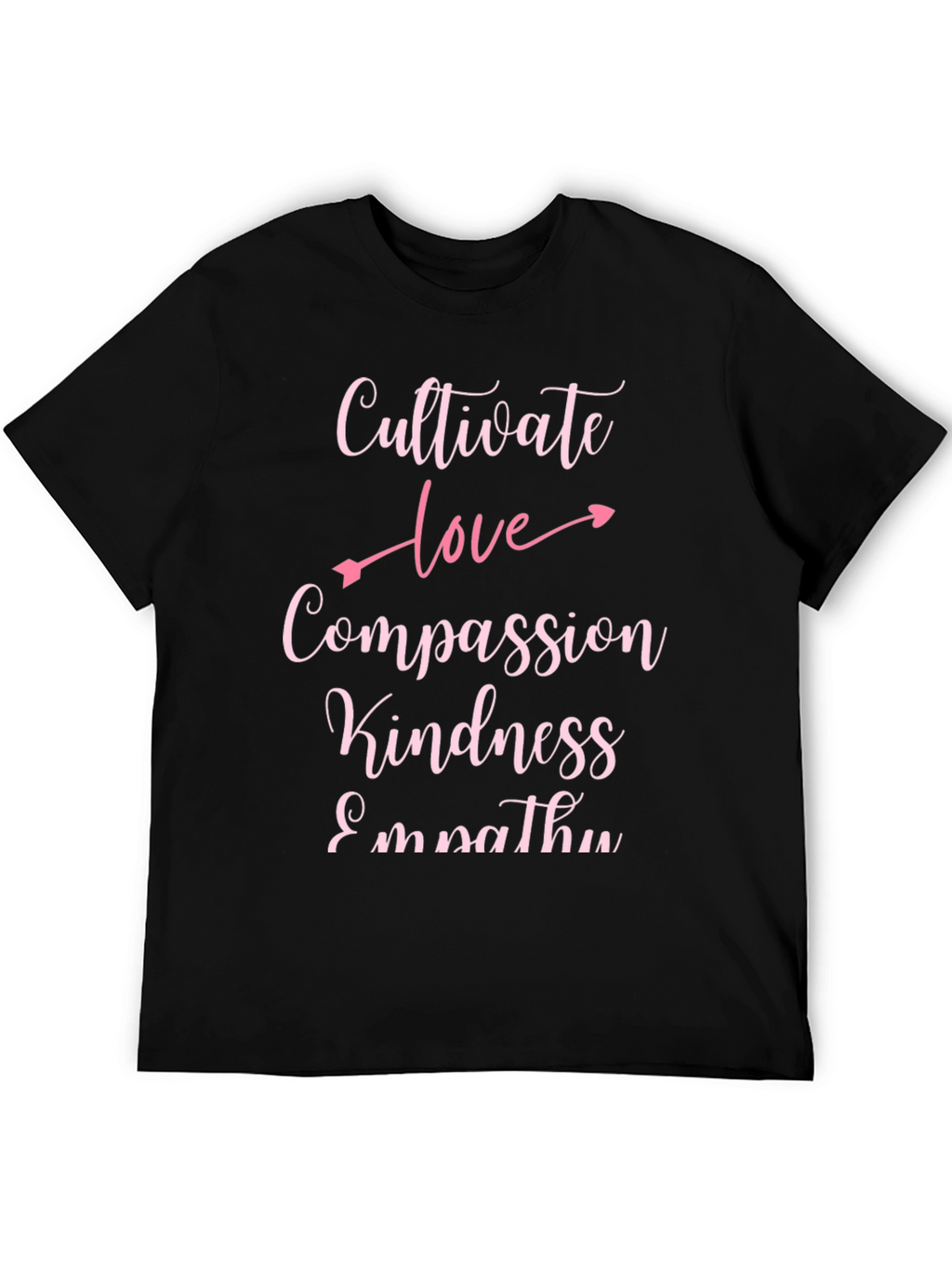 Cultivate Love Compassion Graphic Tee