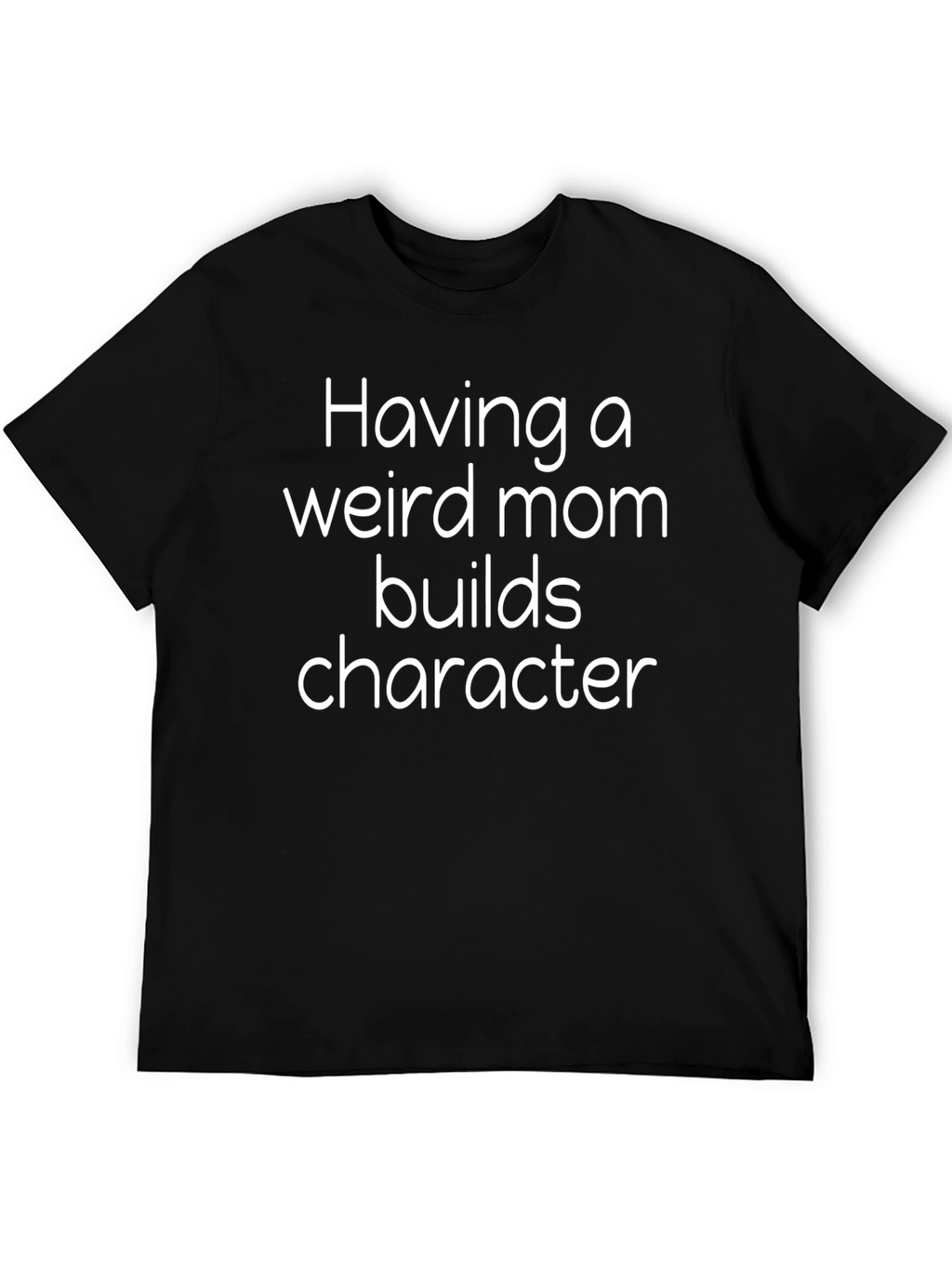 Funny Weird Mom Graphic Tee