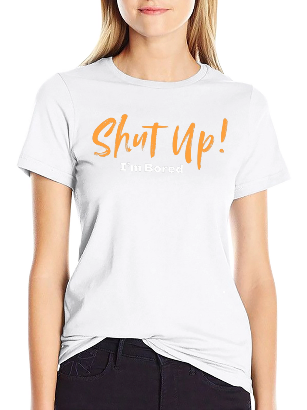 Shut Up! Im Bored Black T-Shirt