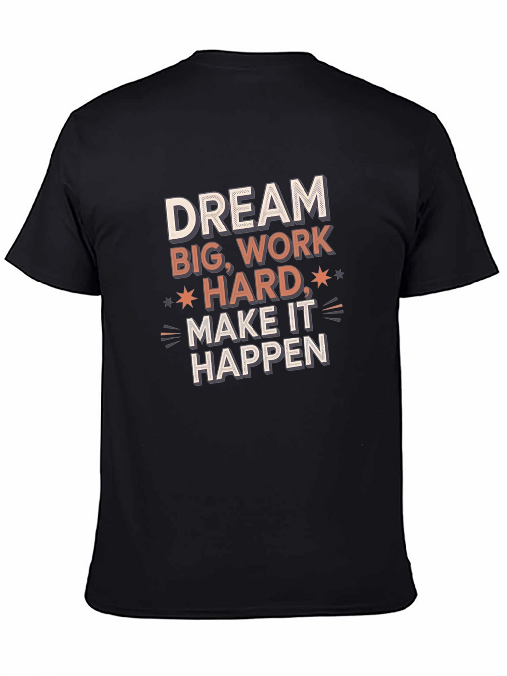 Dream Big Graphic Tee - Inspiring Message T-Shirt