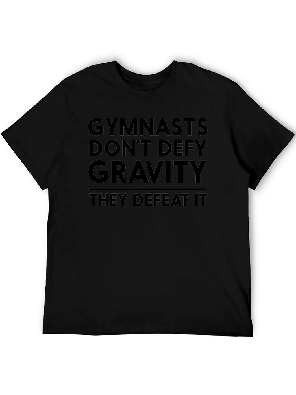 Gymnasts Defeat Gravity Black Graphic T-Shirt