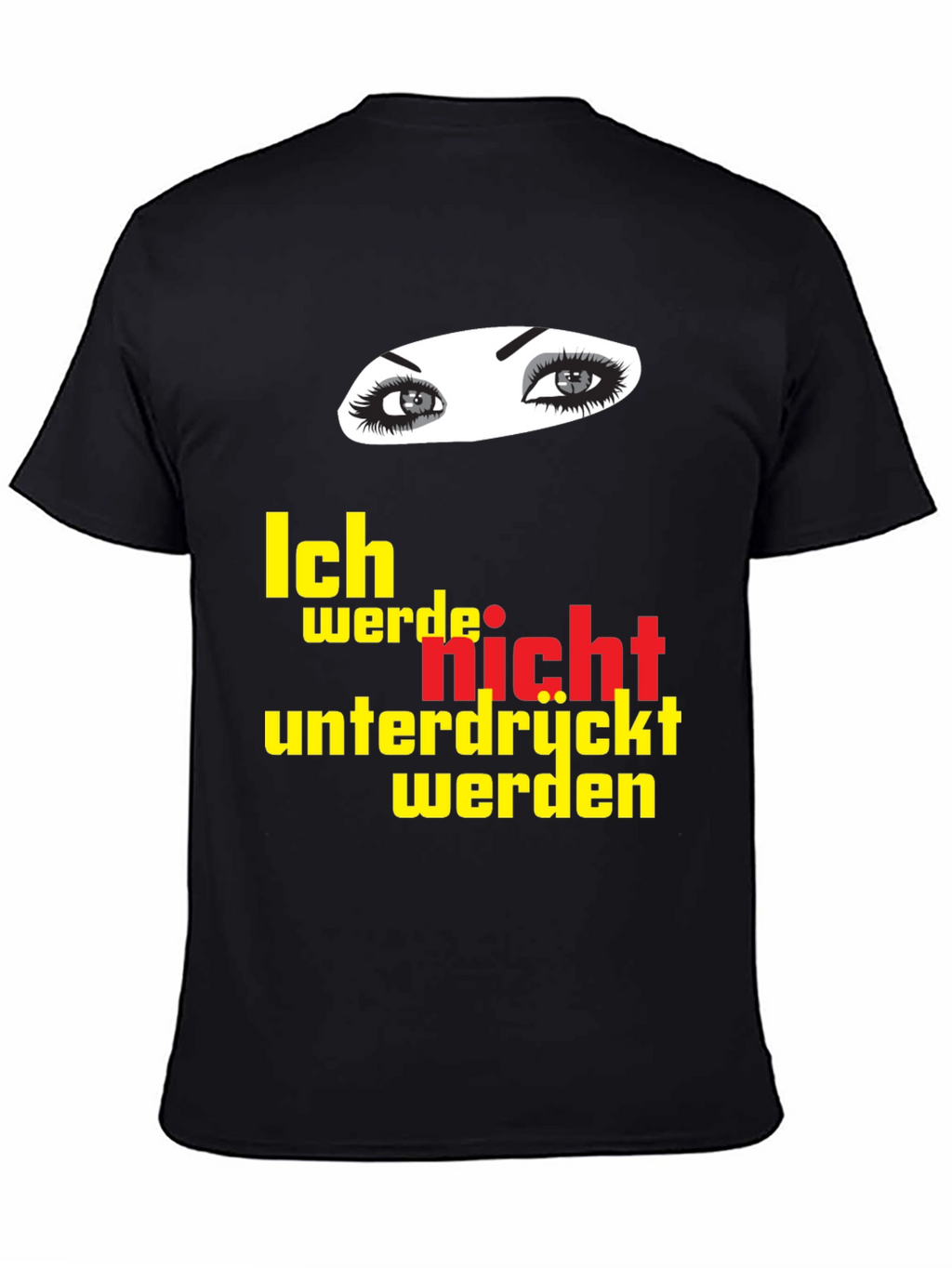 Empowered T-Shirt - Ich Werde Nicht Unterdrückt Werden