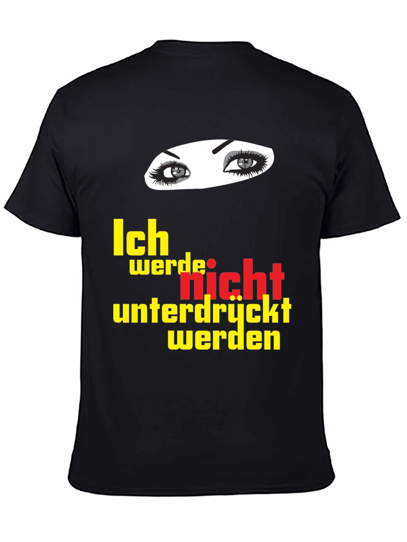 Empowered T-Shirt - Ich Werde Nicht Unterdrückt Werden