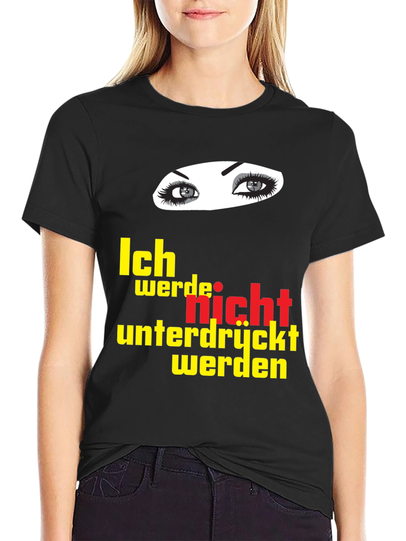 Empowered T-Shirt - Ich Werde Nicht Unterdrückt Werden