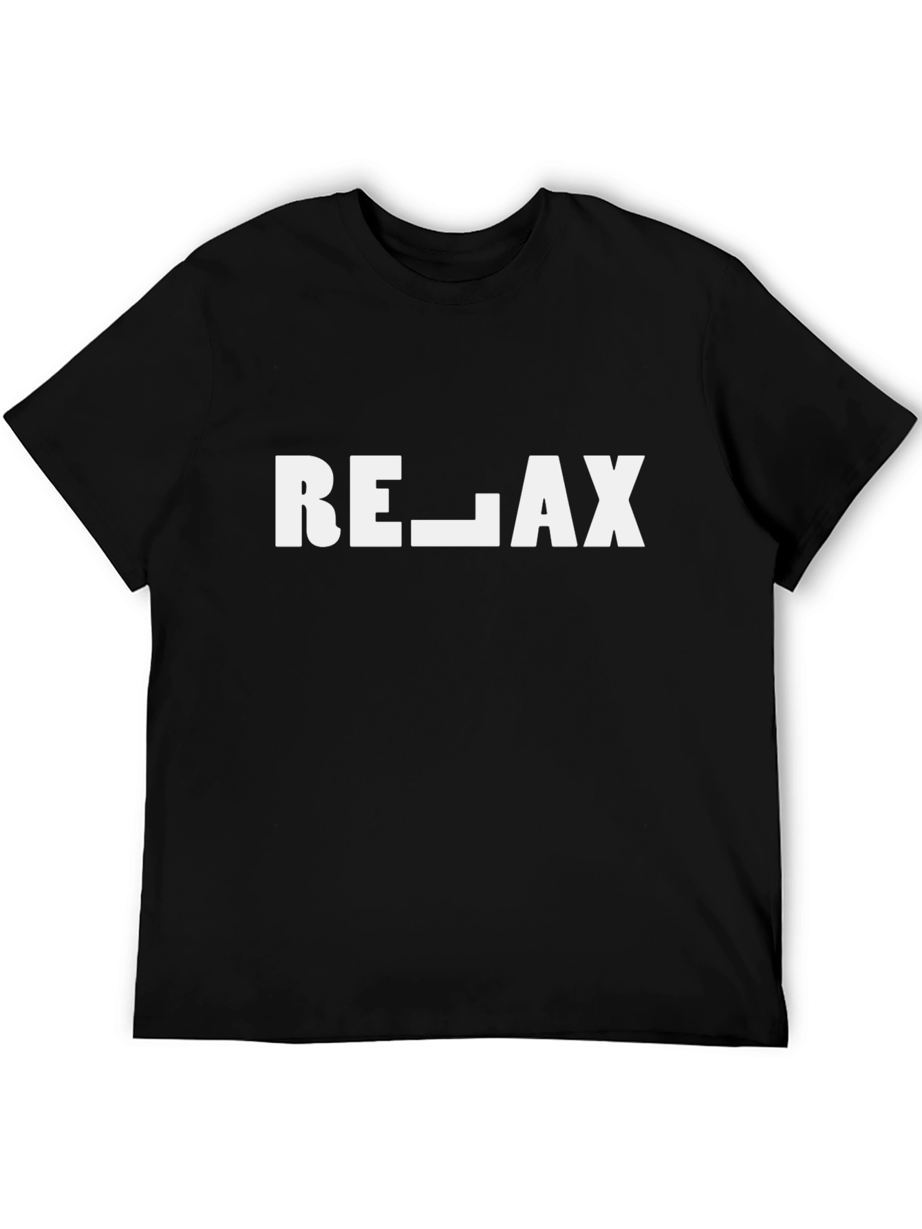Relax T-Shirt -  Modern Slogan Tee