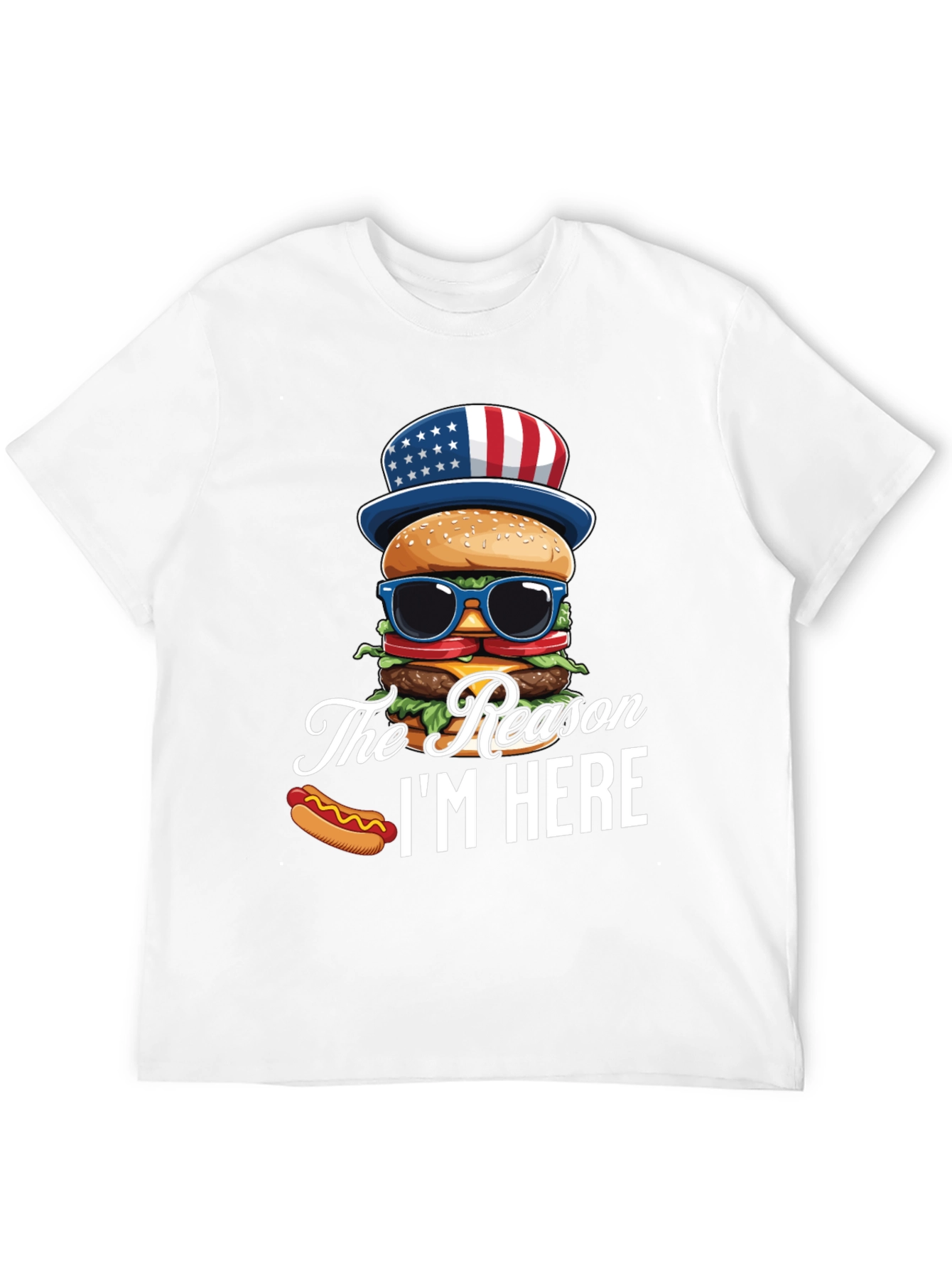 Patriotic Burger T-Shirt - The Reason Im Here