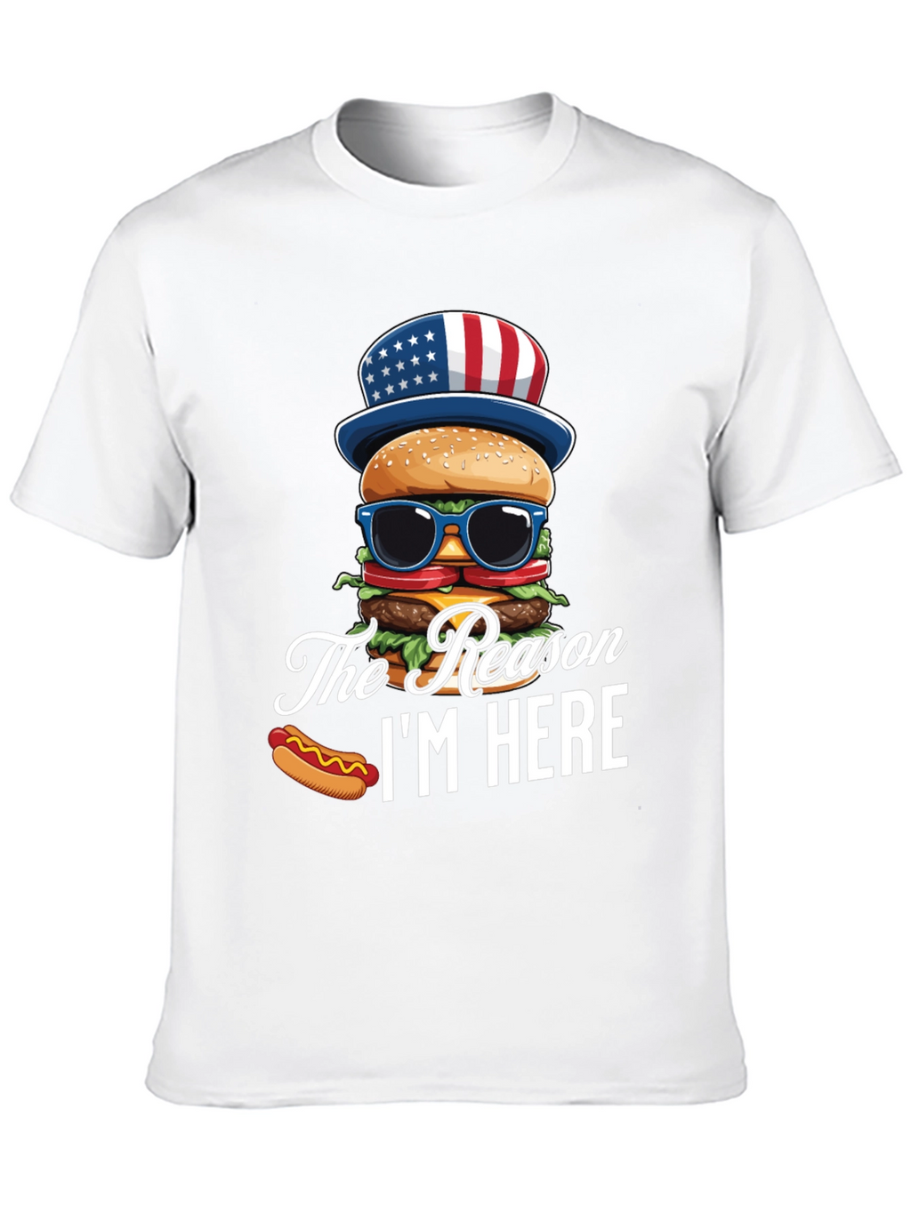 Patriotic Burger T-Shirt - The Reason Im Here