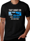 I Fly Airplanes Funny T-Shirt