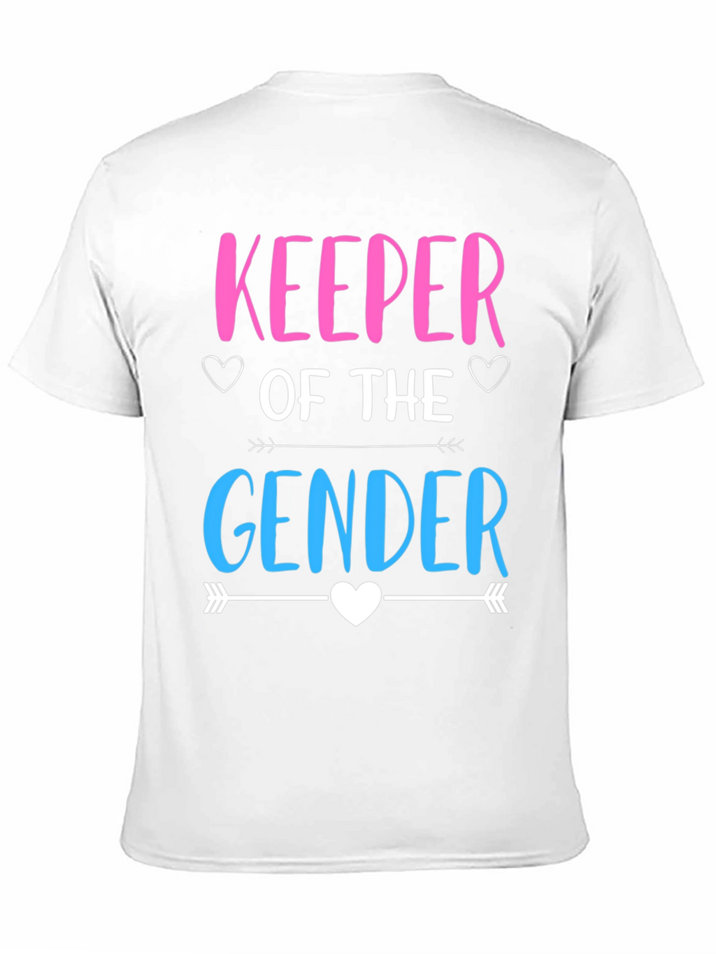 Gender Reveal Keeper T-Shirt