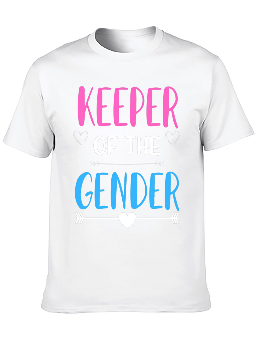 Gender Reveal Keeper T-Shirt